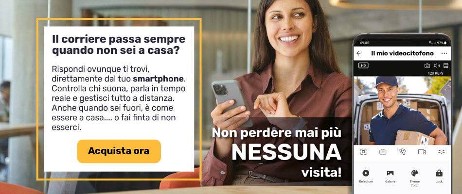 Scopri i nostri videocitofoni smart 