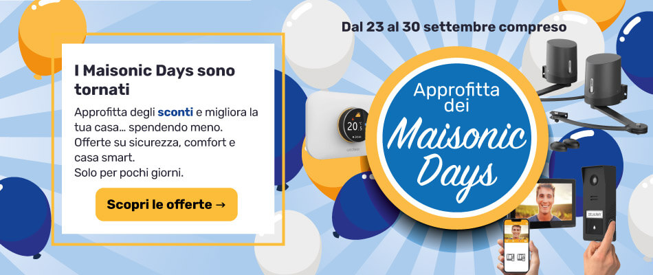 Maisonic Days: approfitta dei nostri sconti su una selezione di prodotti