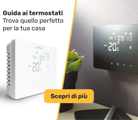 Scegli il tuo termostato con la nostra guida