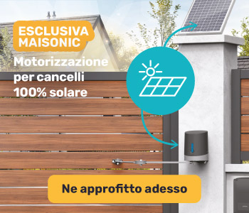 Esclusiva Maisonic : Motorizzazione per cancelli 100% solare