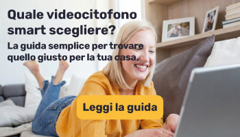 Qual &egrave; il miglior videocitofono smart per il 2026?
